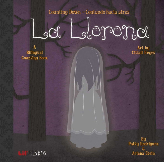 Book cover for La Llorona: Counting Down / Contando Hacia Átras