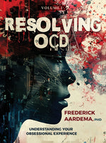 Book cover for Resolving OCD: Understanding Your Obsessional Experience (Volume 1)