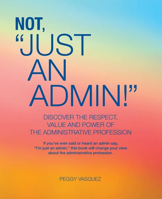 Book cover for Not "Just an Admin!"