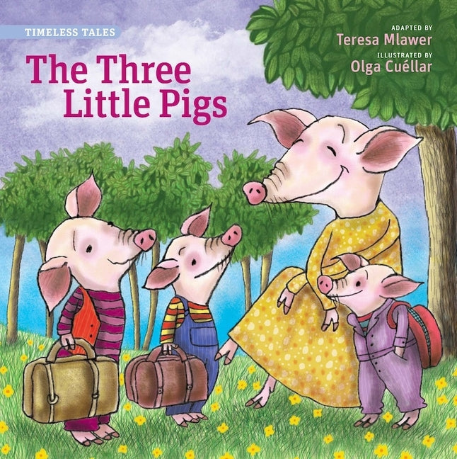 Book cover for Three Little Pigs, the (Timeless Tales)