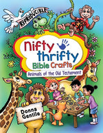 Book cover for Nifty Thrifty Bible Crafts: Animals of the Old Testament