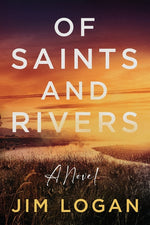 Book cover for Of Saints and Rivers