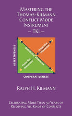 Book cover for Mastering the Thomas-Kilmann Conflict Mode Instrument