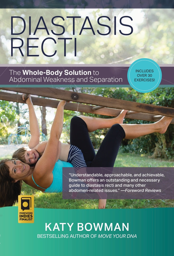 Book cover for Diastasis Recti: The Whole-Body Solution to Abdominal Weakness and Separation