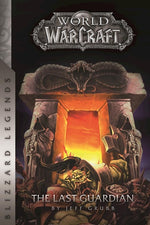 Book cover for Warcraft: The Last Guardian