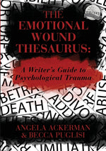 Book cover for Emotional Wound Thesaurus: A Writer's Guide to Psychological Trauma
