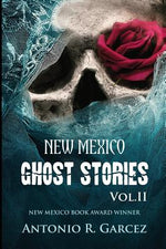 Book cover for New Mexico Ghost Stories Volume II