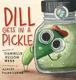 Book cover for Dill Gets in a Pickle