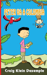 Book cover for Peter va a Colombia