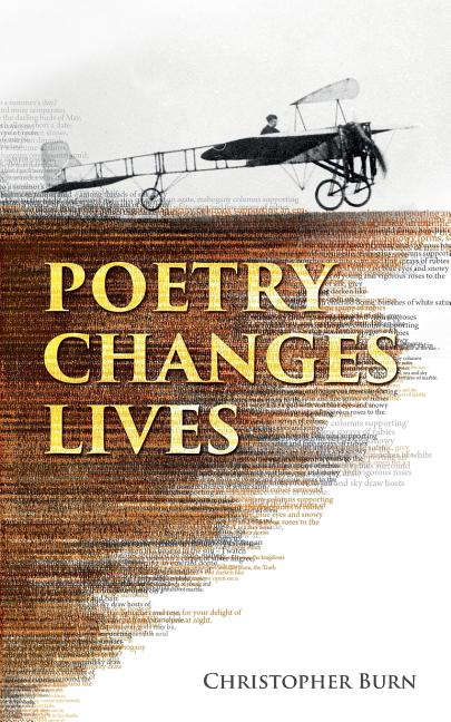 Book cover for Poetry Changes Lives: Daily Thoughts on Poetry and History