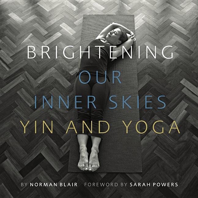 Book cover for Brightening Our Inner Skies: Yin and Yoga