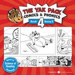 Book cover for The Yak Pack: Comics & Phonics: Book 4: Learn to read decodable Bossy E words