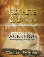 Book cover for Prophets & Prophecy Student Edition Workbook: The Ministry of Prophets in the New Testament Church
