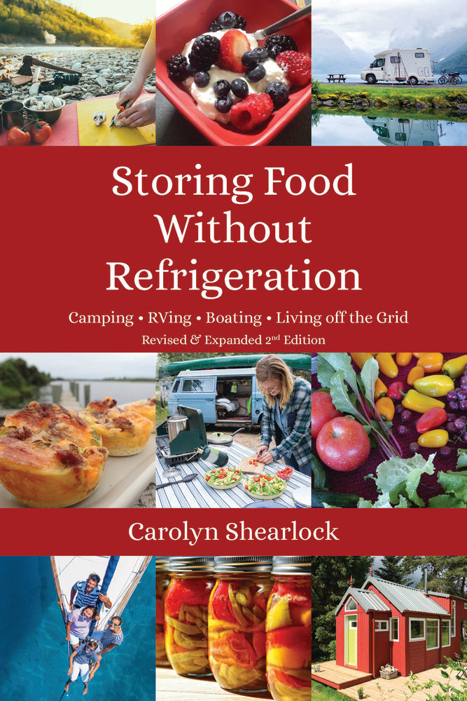 Book cover for Storing Food Without Refrigeration: Camping, Rving, Boating, and Living Off-The-Grid