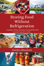 Book cover for Storing Food Without Refrigeration: Camping, Rving, Boating, and Living Off-The-Grid