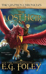 Book cover for The Lost Heir (The Gryphon Chronicles, Book 1)