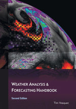 Book cover for Weather Analysis and Forecasting Handbook, 2nd Ed.