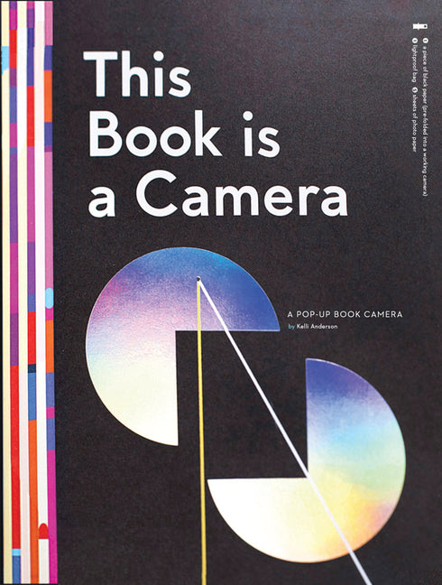 Book cover for This Book Is a Camera: A Pop-Up Book Camera