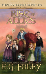 Book cover for Rise of Allies (The Gryphon Chronicles, Book 4)
