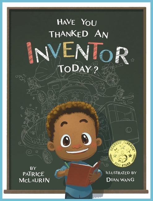 Book cover for Have You Thanked an Inventor Today?