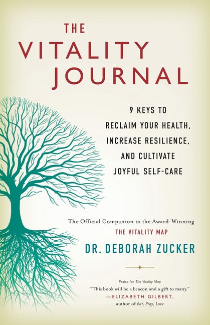 Book cover for Vitality Journal: 9 Keys to Reclaim Your Health, Increase Resilience, and Cultivate Joyful Self-Care