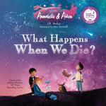 Book cover for Annabelle & Aiden: What Happens When We Die?