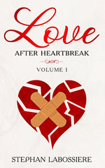 Book cover for Finding Love After Heartbreak: Volume I