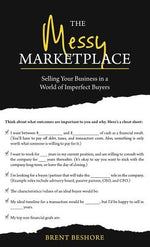 Book cover for The Messy Marketplace: Selling Your Business in a World of Imperfect Buyers