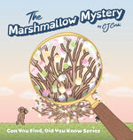 Book cover for Marshmallow Mystery: fun adventures to solve the puzzle for kids 3-5
