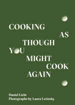 Book cover for Cooking as Though You Might Cook Again