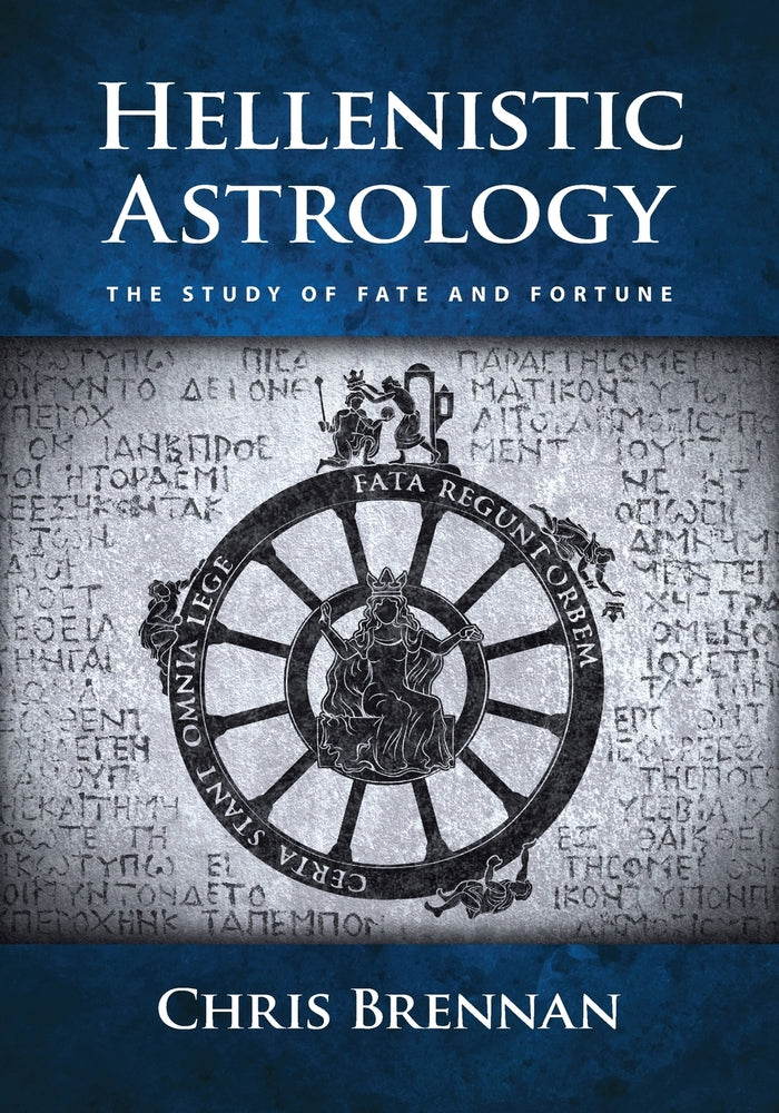 Book cover for Hellenistic Astrology: The Study of Fate and Fortune