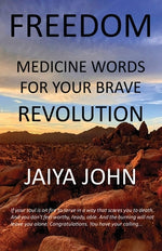 Book cover for Freedom: Medicine Words for Your Brave Revolution