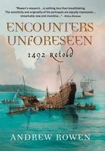 Book cover for Encounters Unforeseen: 1492 Retold