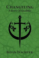 Book cover for Changeling: A Book Of Qualities
