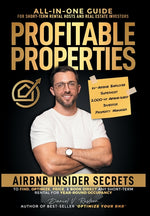 Book cover for Profitable Properties: Airbnb Insider Secrets to Find, Optimize, Price, & Book Direct any Short-Term Rental Investment for Year-Round Occupan