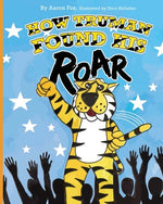 Book cover for How Truman Found His Roar