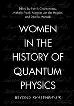 Book cover for Women in the History of Quantum Physics