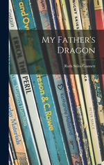 Book cover for My Father's Dragon