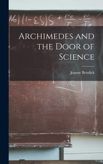 Book cover for Archimedes and the Door of Science