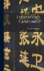 Book cover for Everybody's Cantonese