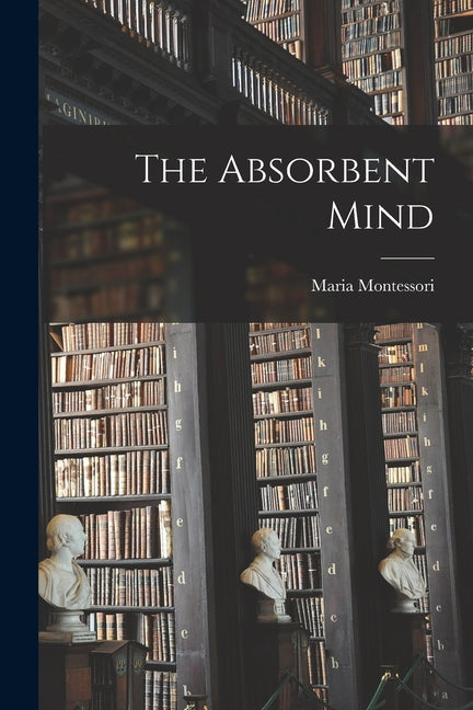 Book cover for Absorbent Mind