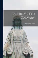 Book cover for Approach to Calvary