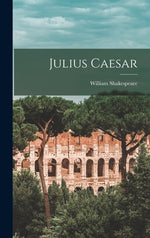 Book cover for Julius Caesar