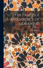 Book cover for Practice and Science of Drawing