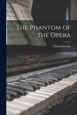 Book cover for The Phantom of the Opera