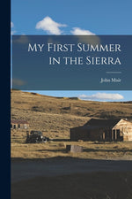 Book cover for My First Summer in the Sierra