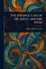 Book cover for Strange Case of Dr. Jekyll and Mr. Hyde