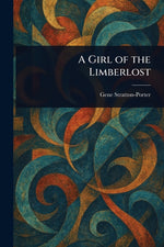 Book cover for Girl of the Limberlost