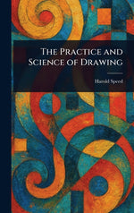 Book cover for Practice and Science of Drawing