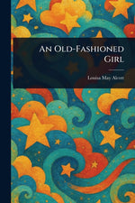 Book cover for Old-Fashioned Girl